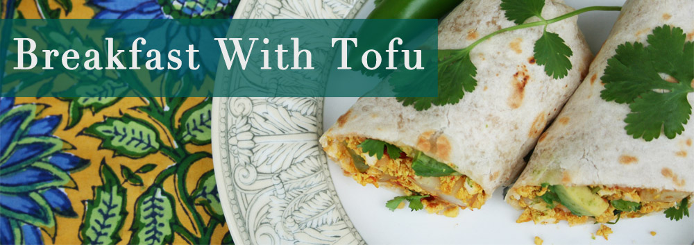Breakfast With Tofu